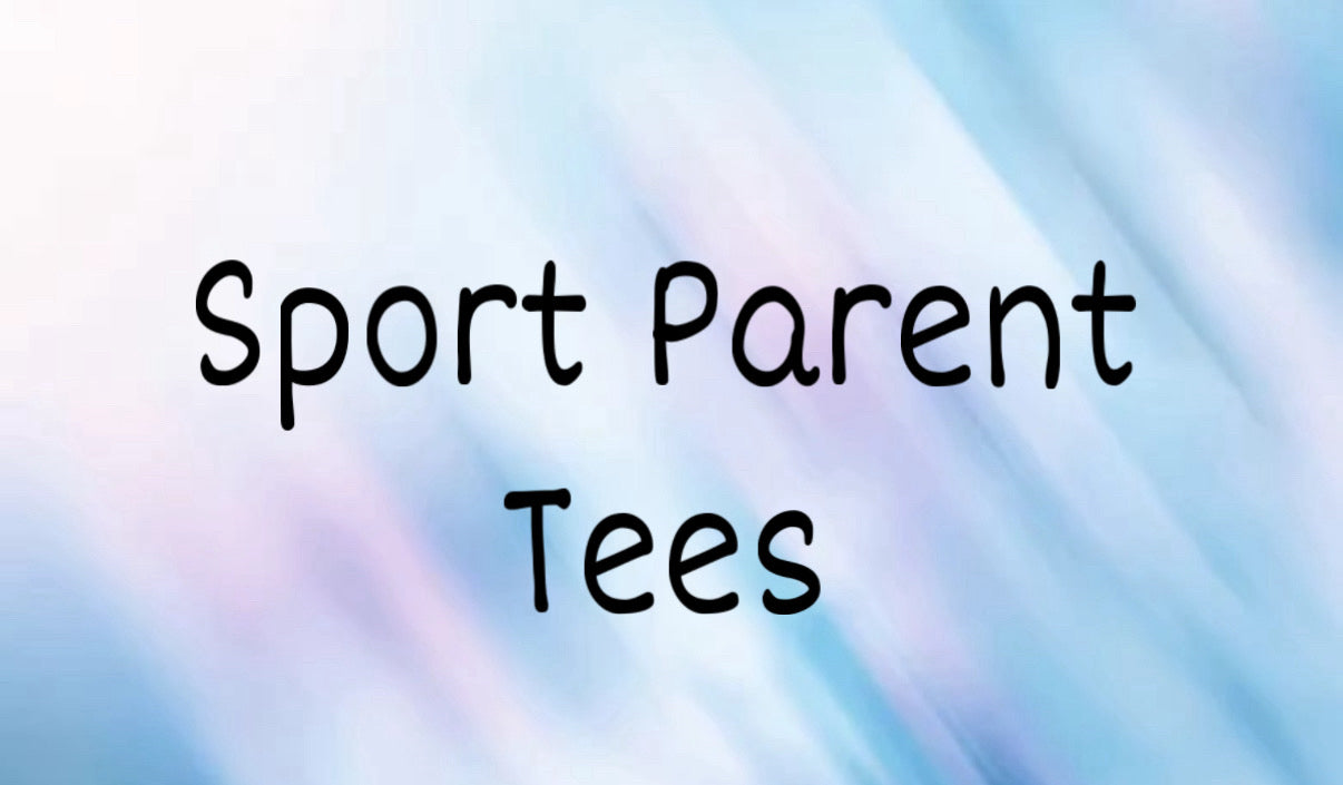 Sports Parent Tees